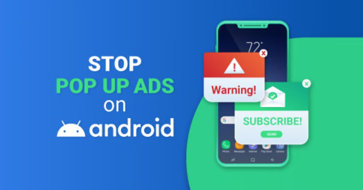 Eliminate Annoying Pop-Ups on Your Android